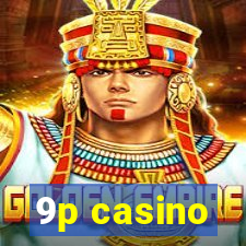 9p casino